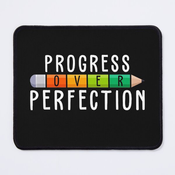 Item preview, Progress Over Perfection Motivational back to School Teacher  designed and sold by reginaturner.