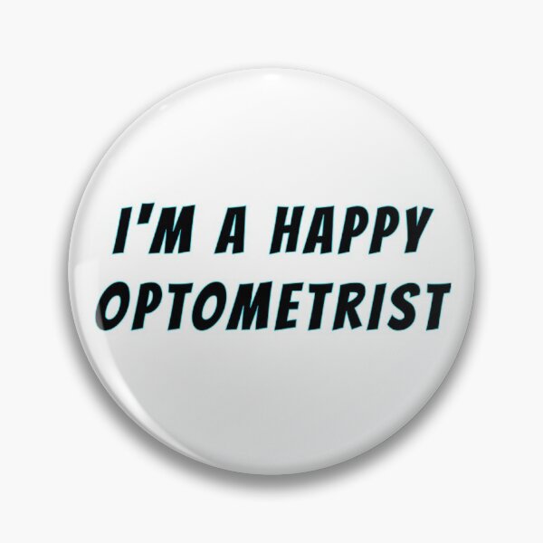 Item preview, I m a happy optometrist  designed and sold by Nadey.
