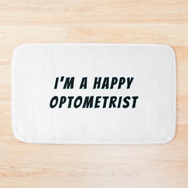 Item preview, I m a happy optometrist  designed and sold by Nadey.