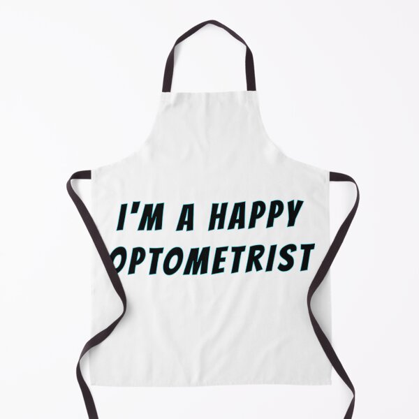 Item preview, I m a happy optometrist designed and sold by Nadey.