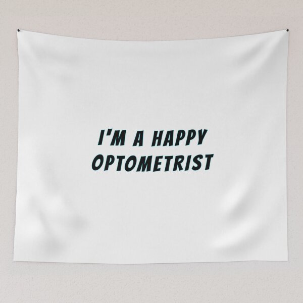 Item preview, I m a happy optometrist  designed and sold by Nadey.