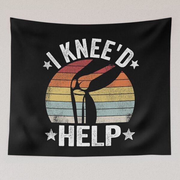 Item preview, I Knee'd Help Knee Surgery Joint Replacement Funny designed and sold by Stronzi.