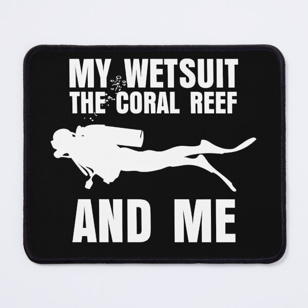 Item preview, My Wet Suit, the Coral Reef and ME designed and sold by eleven3Oone.