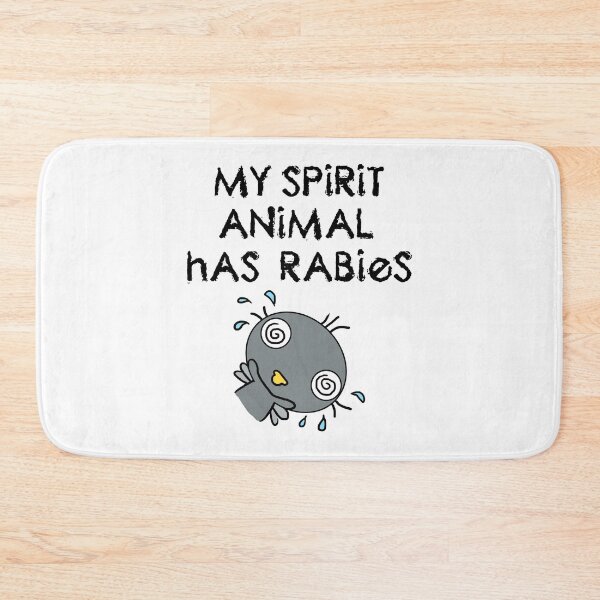 Item preview, My Spirit Animal Has Rabies designed and sold by Martini-Four.