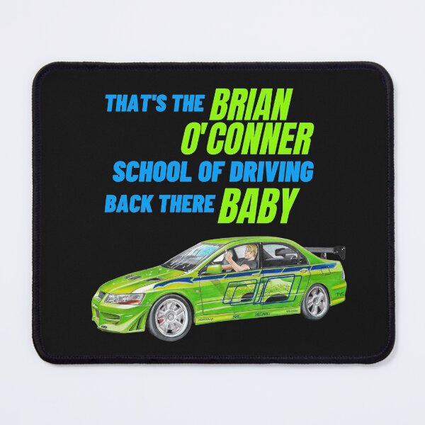 Item preview, Brian O'Conner School of Driving { Fast and furious Paul walker's Evo } designed and sold by MOTOSHIFT.