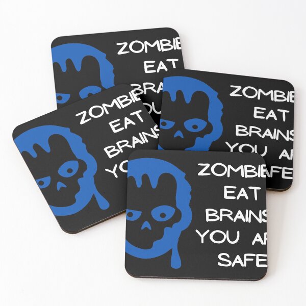 Item preview, Zombies eat brains, you are safe - Blue designed and sold by FlyingTreg.
