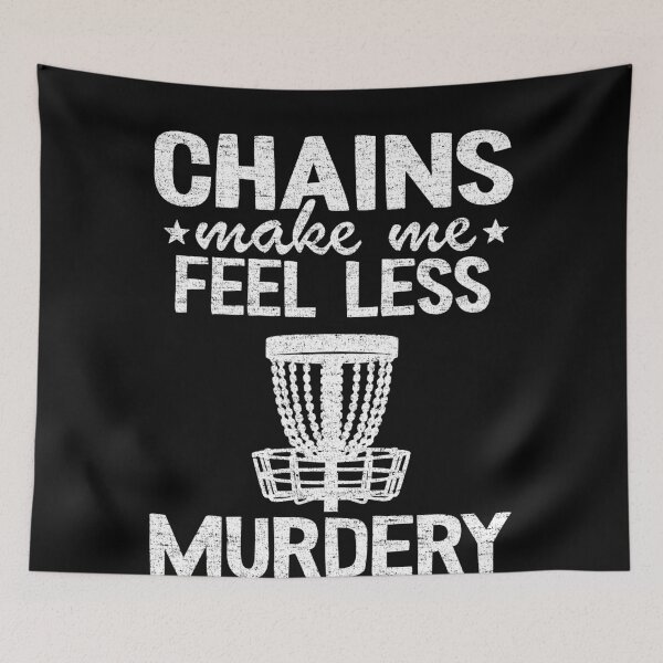Item preview,  Funny Disc Golf Chains Make Me Feel Less Murdery designed and sold by Stronzi.