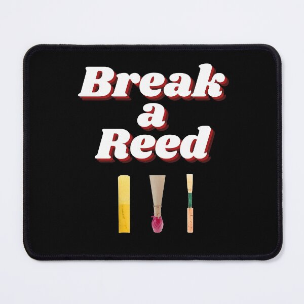 Item preview, Break a Reed! Good Luck for Musicians Bassoon, Clarinet, Oboe, Saxophone | Musician Life | Auditions, Concerts designed and sold by 732Studio.