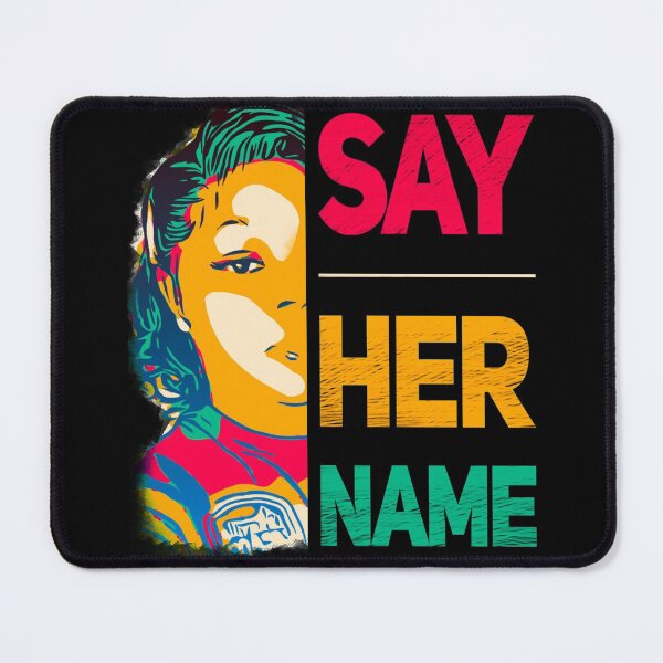 Item preview, Say her name - Breonna Taylor  designed and sold by mwebba2005.