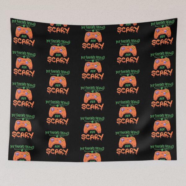 Item preview, My Gaming Skills are Scary designed and sold by ComfyRebel.