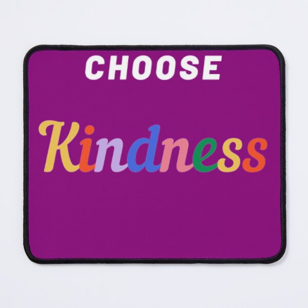 Item preview, choose kindness designed and sold by tim tal.