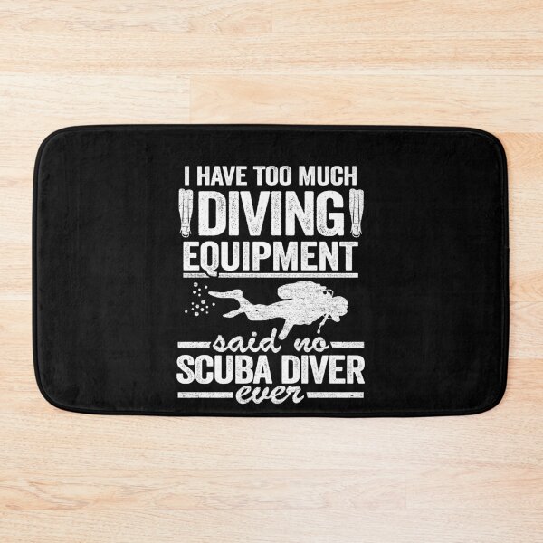 Item preview, Funny Scuba Diving Quote Diver Equipment Divers designed and sold by Stronzi.