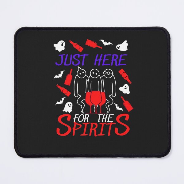 Item preview, Just Here For The Spirits designed and sold by Teez Designer.