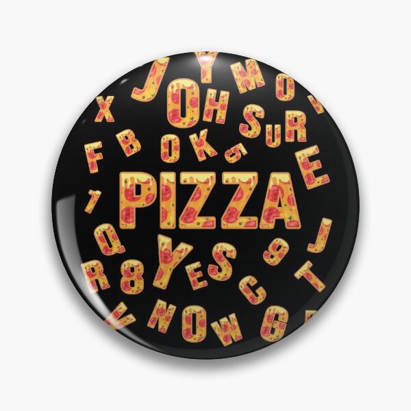 Item preview, Pizza Oh Sure Ok Yes Now Always designed and sold by Ashberry2.