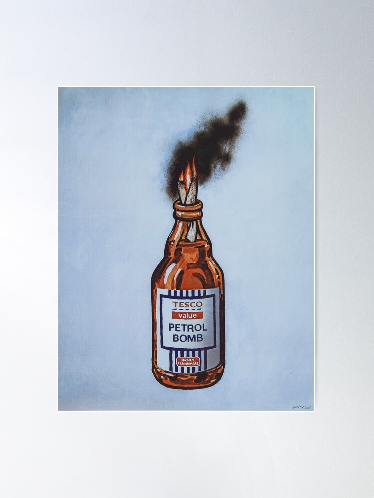 Banksy Tesco Petrol Bomb | Poster