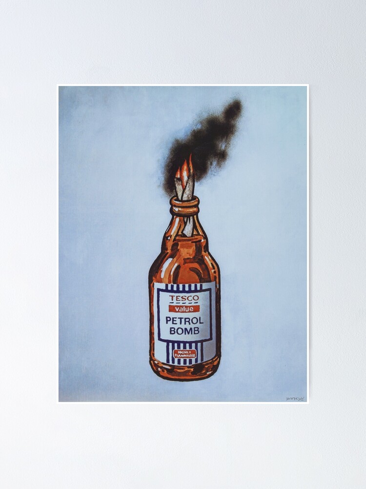 Banksy Tesco Petrol Bomb | Poster