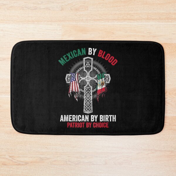 Item preview,  Mexican Blood American Birth Patriot Choice designed and sold by lindafrances.