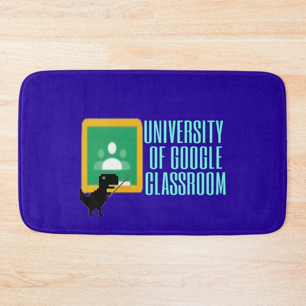 Item preview, University of google classroom designed and sold by Ranikhan.
