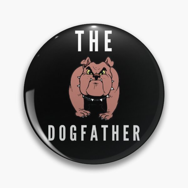 Item preview, The DOGFATHER designed and sold by NxtLvlDsgns.