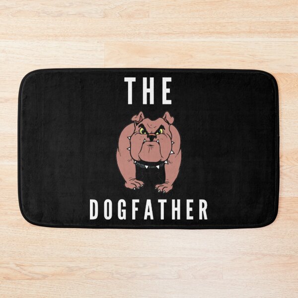 Item preview, The DOGFATHER designed and sold by NxtLvlDsgns.