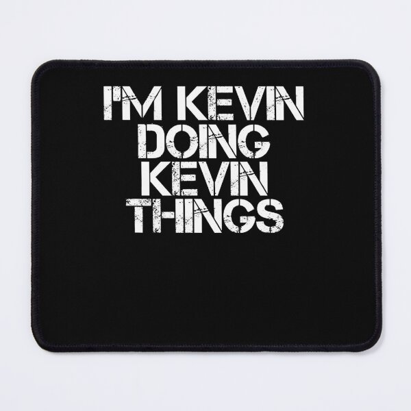 Item preview, I'M KEVIN DOING KEVIN THINGS Shirt Funny Christmas Gift Idea . designed and sold by Stockebrand.