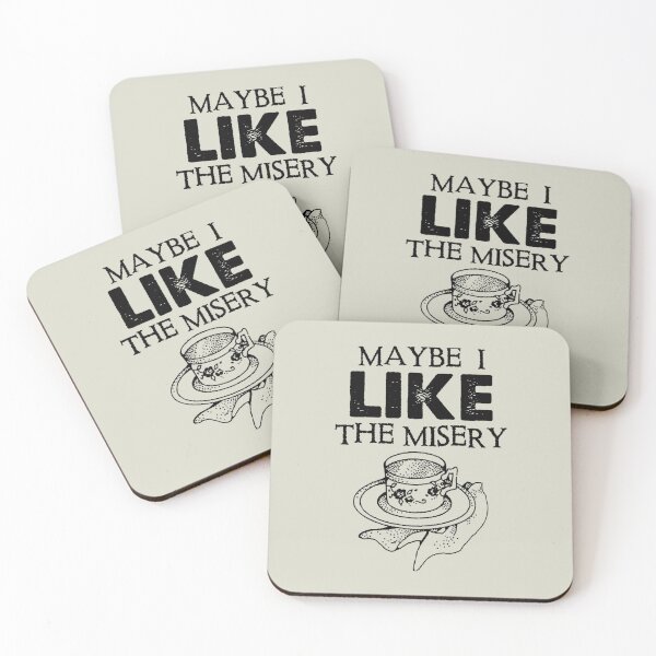 Item preview, Maybe I Like The Misery designed and sold by GappleP.