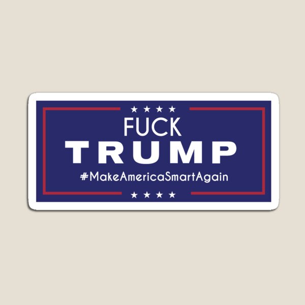 Vista previa del artículo con la obra «Mercancía de Fuck Trump», diseñado y vendido por kresent.