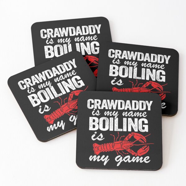 Item preview, Crawdaddy Is My Name And Boiling Is My Game Funny Crawfish designed and sold by Stronzi.
