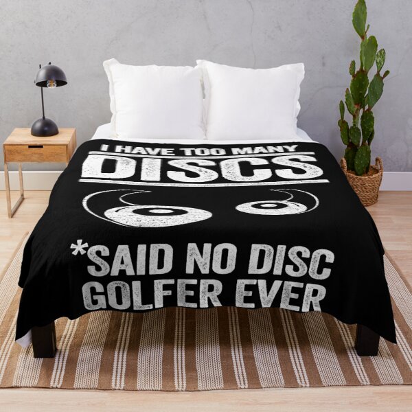 Item preview, I Have Too Many Discs Disc Golf Quote Funny Golfer designed and sold by Stronzi.
