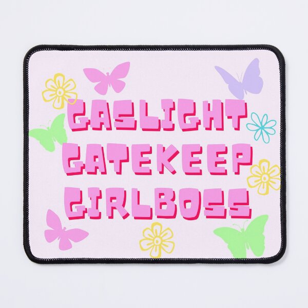 Item preview, Gaslight Gatekeep Girlboss designed and sold by arndesign.
