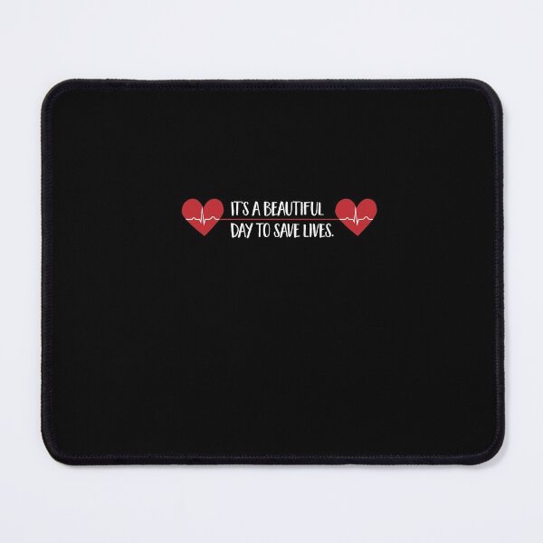 Item preview, It's a beautiful day to save lives designed and sold by Vectorqueen.
