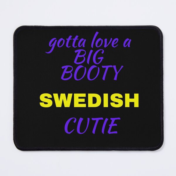 Item preview, BIG BOOTY CUTIE, swedish designed and sold by Pugnaciousprint.