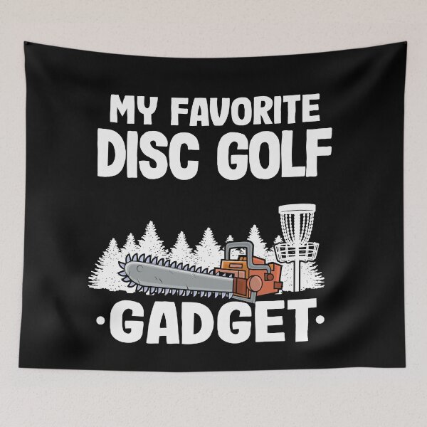 Item preview, My Favorite Disc Golf Gadget Funny Disc Golf designed and sold by Stronzi.