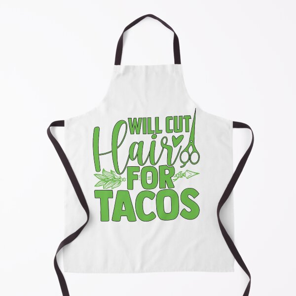 Item preview, Will Cut Hair For Tacos designed and sold by alayal57.