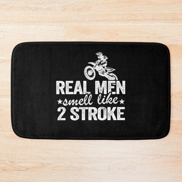 Item preview, Real Men Smell Like 2 Stroke Dirt Bike Joke Funny Motocross designed and sold by Stronzi.