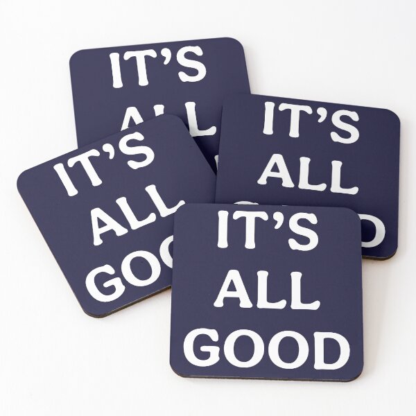 Item preview, Its All Good (White Dark Blue) designed and sold by ToluaPrints.