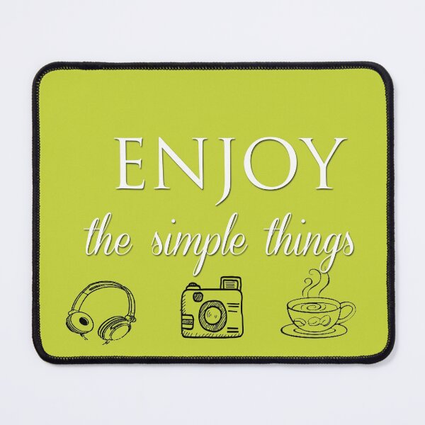 Item preview, Enjoy the Simple things designed and sold by yaritazen.