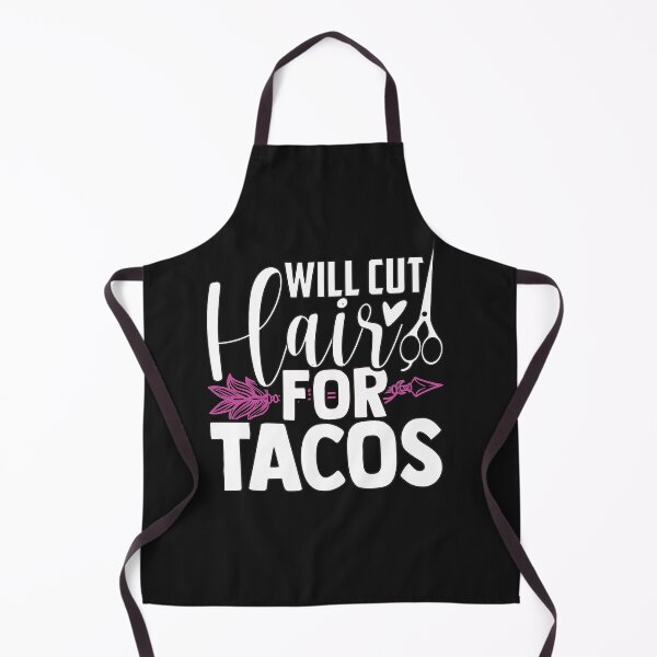 Item preview, Will Cut Hair For Tacos designed and sold by alayal57.
