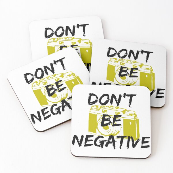 Item preview, Don't Be Negative - Positivity  designed and sold by ShahariarShahed.
