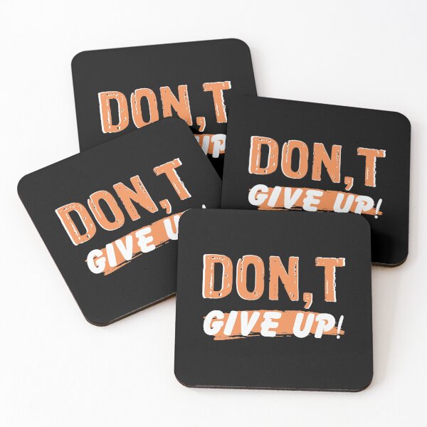 Item preview, Dont give up . Never Give Up designed and sold by conan adv.