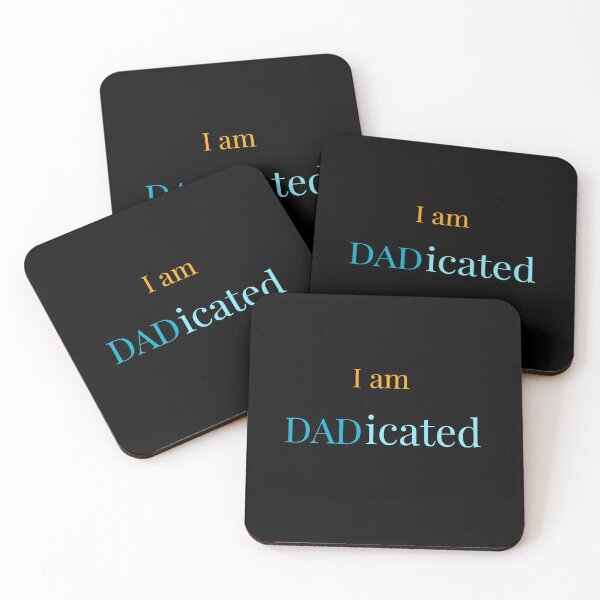 Item preview, I am DADicated designed and sold by Jho251981.