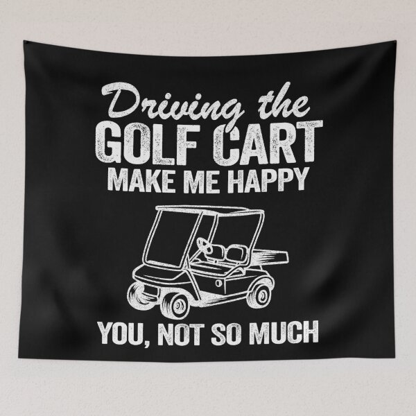 Item preview, Driving The Golf Cart Makes Me Happy Funny Golfers designed and sold by Stronzi.