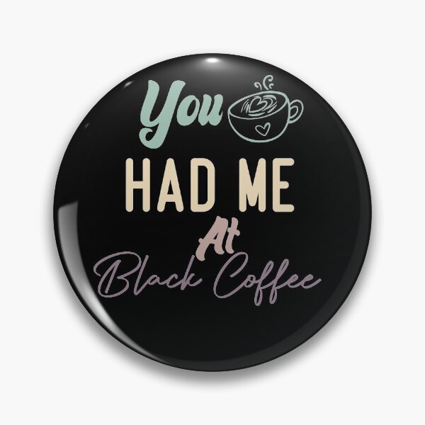 Artikelvorschau, Du hattest mich bei schwarzem Kaffee entworfen und verkauft von medbdj.