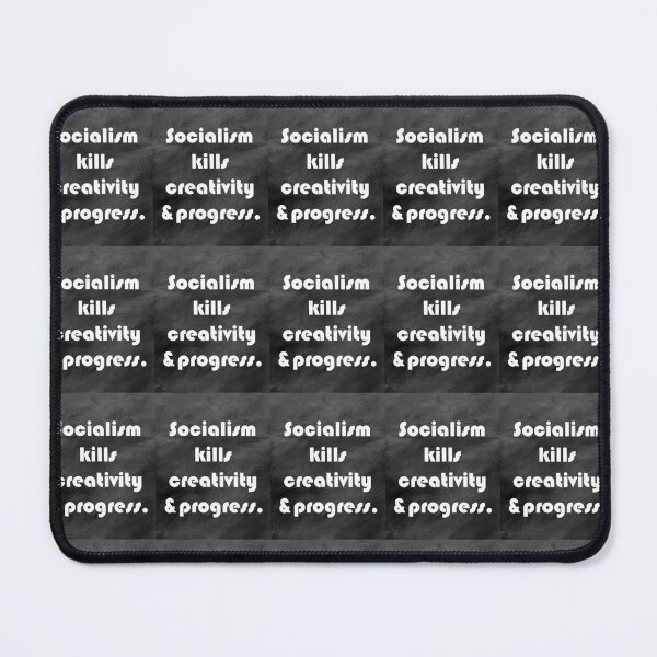 Item preview, Socialism kills creativity and progress 2 designed and sold by StudioArtNew.
