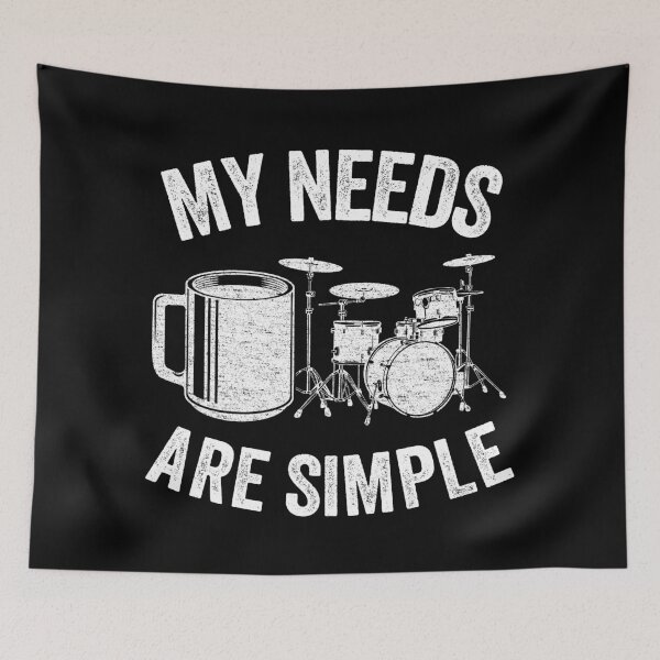 Item preview, My Needs Are Simple Coffee & Drums Drummer Gift Funny designed and sold by Stronzi.