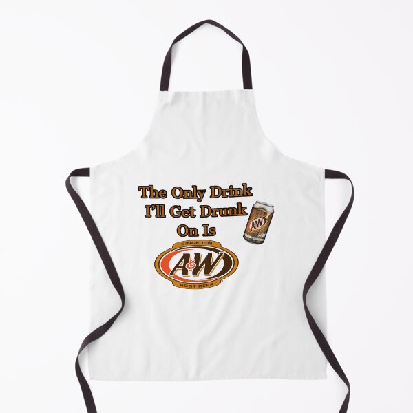Item preview, The Only Drink I'll Get Drunk On Is Root Beer/A&W designed and sold by Taylor Griffith.