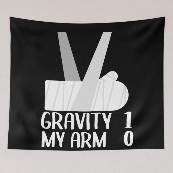 Item preview, Broken Arm Get Well Soon Gift Gravity 1 Funny designed and sold by Stronzi.