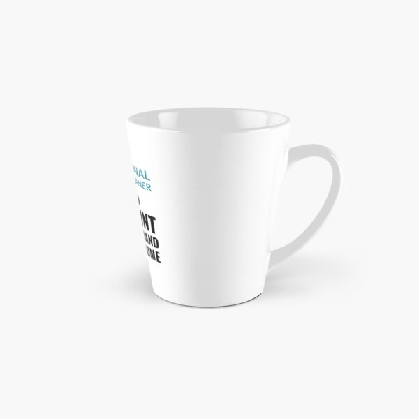 Professional Chimney Cleaner - Funny And Witty Tall Mug