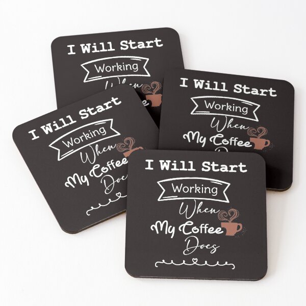 Item preview, I Will Start Working When My Coffee Does , Funny Gift Valentine Birthday Coffee Lovers  designed and sold by Yellowpixel.