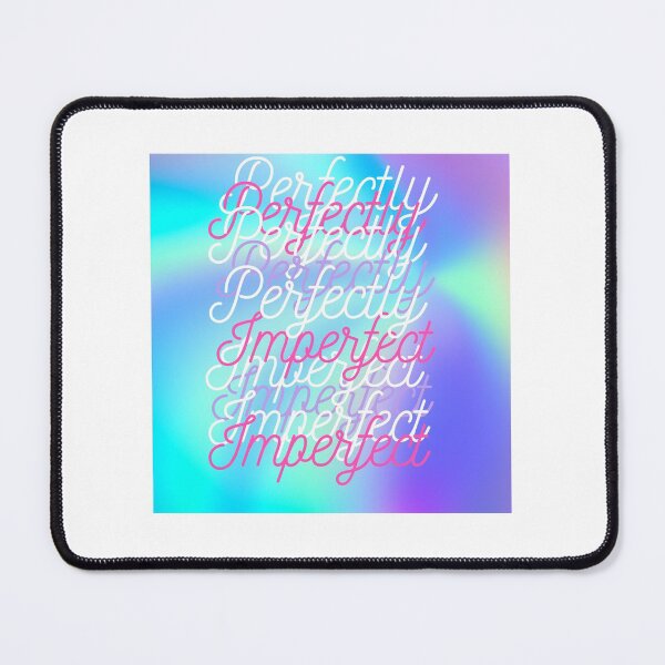 Item preview, Perfectly Imperfect designed and sold by SEMSA.
